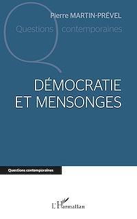 Télécharger le livre :  Démocratie et mensonges