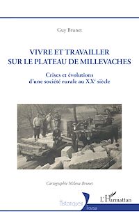 Télécharger le livre :  Vivre et travailler sur le plateau de Millevaches