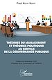 Télécharger le livre :  Théories du management et théories politiques au service de la gouvernance publique