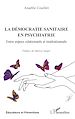 Télécharger le livre :  La démocratie sanitaire en psychiatrie