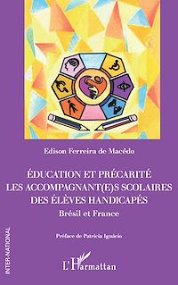 Télécharger le livre :  Education et précarité. Les accompagnant(e)s scolaires des élèves handicapés