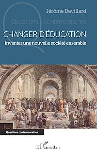 Télécharger le livre :  Changer d'éducation