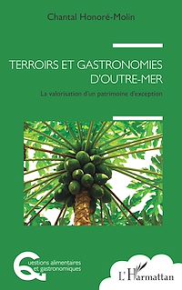Télécharger le livre :  Terroirs et gastronomies d'outre-mer