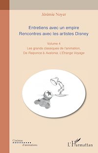 Télécharger le livre : Entretiens avec un empire. Rencontres avec les artistes Disney