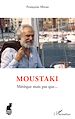 Télécharger le livre :  Moustaki