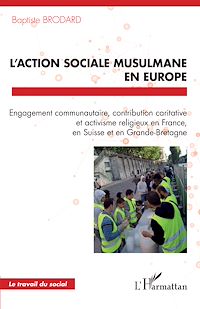 Télécharger le livre :  L'action sociale musulmane en Europe