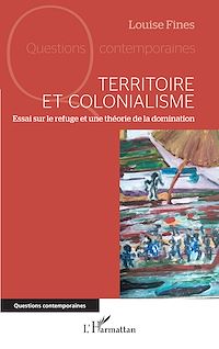 Télécharger le livre :  Territoire et colonialisme