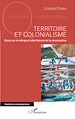 Télécharger le livre :  Territoire et colonialisme