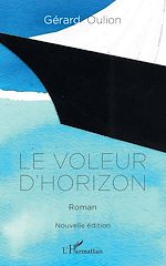 Télécharger le livre :  Le voleur d'horizon