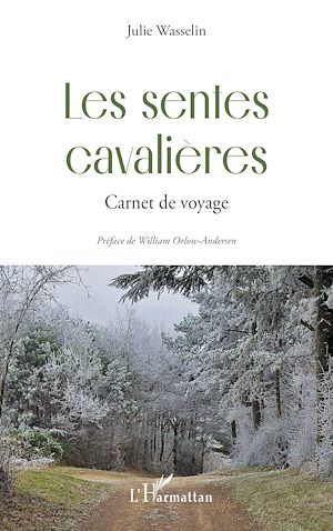 Téléchargez le livre :  Les sentes cavalières