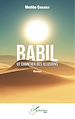 Télécharger le livre :  Babil. Le chantier des illusions