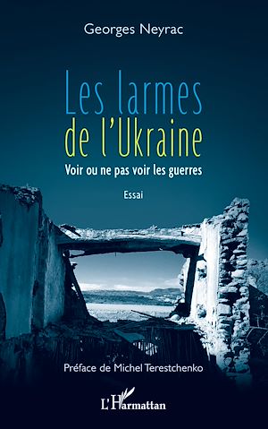 Téléchargez le livre :  Les larmes de l'Ukraine