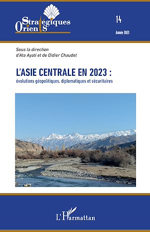 Téléchargez le livre :  L'Asie centrale en 2023 :