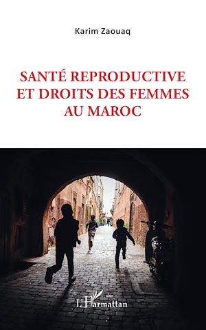Téléchargez le livre :  Santé reproductive et droits des femmes au Maroc