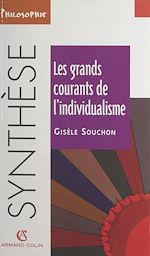 Download this eBook Les Grands Courants de l'individualisme