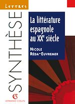 Télécharger le livre :  La littérature espagnole au XXe siècle
