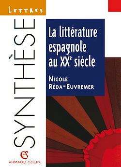 Télécharger le livre :  La littérature espagnole au XXe siècle