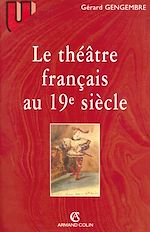 Télécharger le livre :  Le théâtre français au 19° siècle