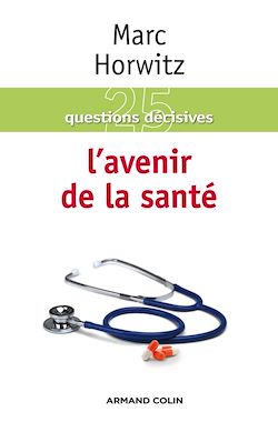 Télécharger le livre :  L'avenir de la santé