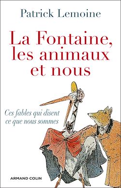 Télécharger le livre :  La Fontaine, les animaux et nous