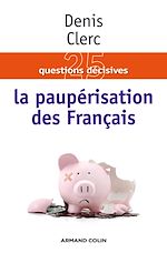 Télécharger le livre :  La paupérisation des Français