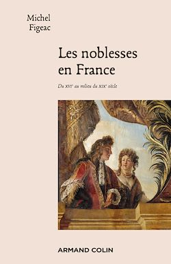 Télécharger le livre :  Les noblesses en France