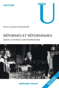Télécharger le livre :  Réformes et réformismes dans la France contemporaine