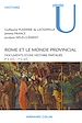 Télécharger le livre :  Rome et le monde provincial