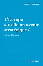 Télécharger le livre :  L'Europe a-t-elle un avenir stratégique ?