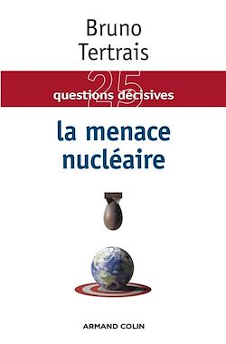Télécharger le livre :  La menace nucléaire
