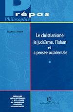 Télécharger le livre :  Le christianisme, le judaïsme, l'islam et la pensée occidentale