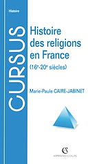 Télécharger le livre :  Histoire des religions en France
