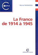 Télécharger le livre :  La France de 1914 à 1945