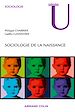 Télécharger le livre :  Sociologie de la naissance