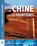 Download this eBook La Chine et ses frontières