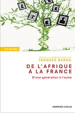 Télécharger le livre :  De l'Afrique à la France. D'une génération à l'autre.
