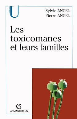 Télécharger le livre :  Les toxicomanes et leurs familles