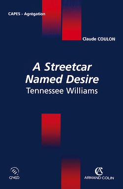 Télécharger le livre :  A Streetcar Named Desire Tennessee Williams