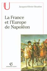 Télécharger le livre :  La France et l'Europe de Napoléon