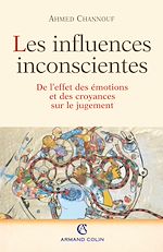 Télécharger le livre :  Les Influences inconscientes
