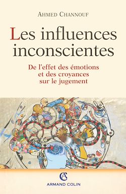 Télécharger le livre :  Les Influences inconscientes