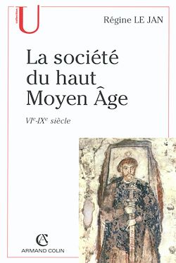 Télécharger le livre :  La société du haut Moyen Âge