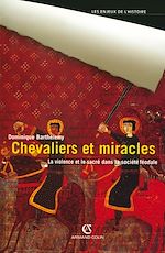 Télécharger le livre :  Chevaliers et miracles