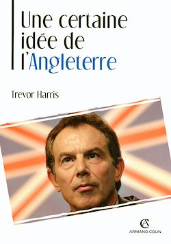Télécharger le livre :  Une certaine idée de l'Angleterre