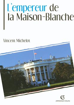 Télécharger le livre :  L'Empereur de la Maison-Blanche