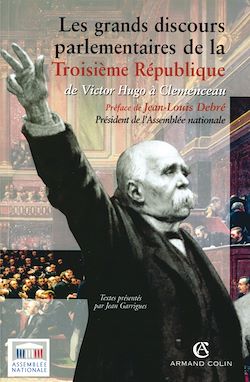 Télécharger le livre :  Les grands discours parlementaires de la Troisième République