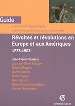 Télécharger le livre :  Révoltes et révolutions en Europe et aux Amériques