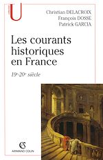 Télécharger le livre :  Les courants historiques en France