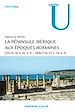 Télécharger le livre :  La péninsule ibérique aux époques romaines