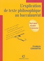 Télécharger le livre :  L'explication de texte philosophique au baccalauréat